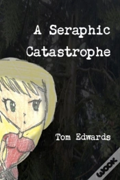 Capa do artigo A Seraphic Catastrophe