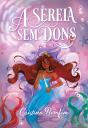A Sereia Sem Dons - Preview