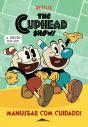 A Série do Cuphead - Manusear com Cuidado! - Preview