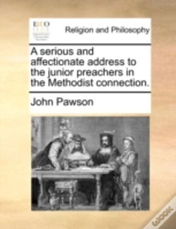 Capa do artigo A Serious And Affectionate Address To The Junior Preachers In The Methodist Connection.