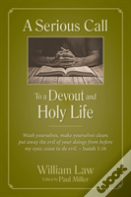 A Serious Call To A Devout And Holy Life
