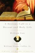 A Serious Call To A Devout And Holy Life
