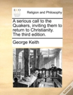 Capa do artigo A Serious Call To The Quakers, Inviting