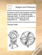 Capa do artigo A Serious Call To The Quakers Inviting T