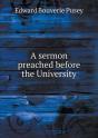 A Sermon Preached Before The University - Preview