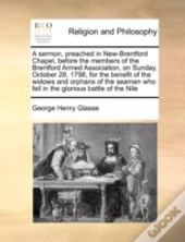 A Sermon, Preached In New-Brentford Chap