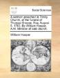 A Sermon Preached In Trinity Church, At - Preview