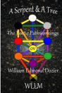 A Serpent & A Tree The Poetic Pathworkings Ov William Edmond Dozier - Preview