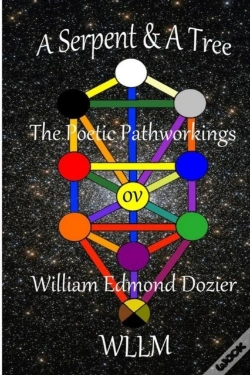 Capa do artigo A Serpent & A Tree The Poetic Pathworkings Ov William Edmond Dozier