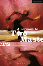 A Servant To Two Masters - Preview