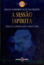 A Sessão Espírita - Preview