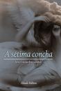 A Sétima Concha - Preview