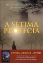 A Sétima Profecia - Preview