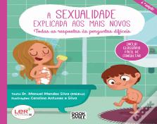 A Sexualidade Explicada aos Mais Novos