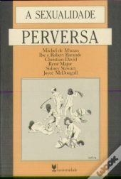 A Sexualidade Perversa