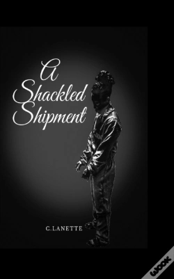 Capa do artigo A Shackled Shipment