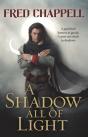 A Shadow All Of Light - Preview