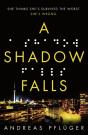 A Shadow Falls - Preview