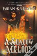 A Shadow Melody
