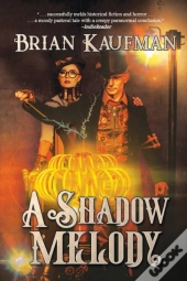 A Shadow Melody