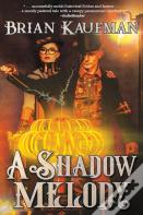 A Shadow Melody