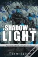 A Shadow Of The Light