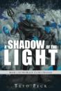 A Shadow Of The Light - Preview