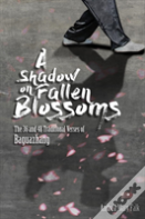 A Shadow On Fallen Blossoms
