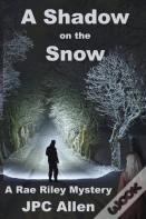 A Shadow On The Snow