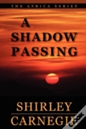 A Shadow Passing