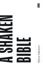 A Shaken Bible - Preview