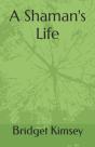 A Shaman'S Life - Preview
