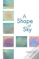 A Shape Of Sky