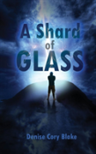 A Shard Of Glass