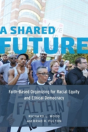 A Shared Future - Preview