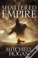 A Shattered Empire