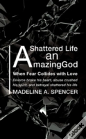 Capa do artigo A Shattered Life An Amazing God