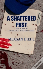 A Shattered Past