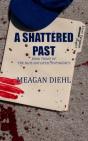 A Shattered Past - Preview