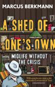 A Shed Of One'S Own