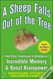 Capa do artigo A Sheep Falls Out Of The Tree: And Other Techniques To Develop An Incredible Memory And Boost Brainpower