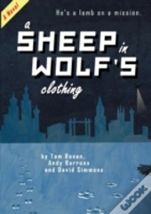 A Sheep In Wolf'S Clothing