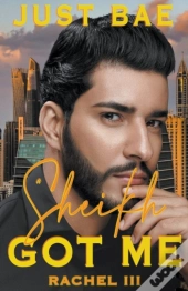 A Sheikh Got Me