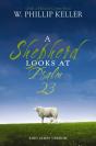 A Shepherd Looks At Psalm 23, King James Version - Preview