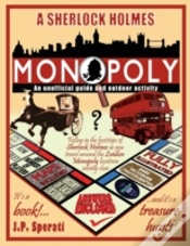 Capa do artigo A Sherlock Holmes Monopoly - An Unofficial Guide And Outdoor Activity (Standard B&W Edition)