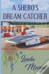 A Shero'S Dream  Catcher