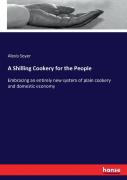 A Shilling Cookery For The People