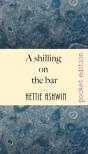 A Shilling On The Bar - Preview