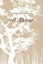A Shiver - Preview