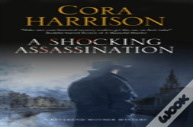 A Shocking Assassination